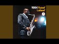 Soul Sister - Yusef Lateef - Topic Soul Sister