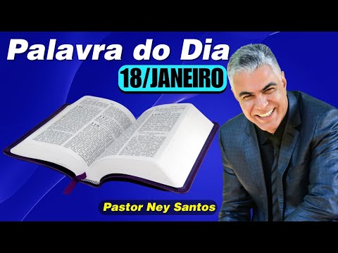 A PALAVRA DO DIA 18 JANEIRO 2026