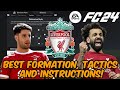 *UPDATE 2.0* EA FC 24 - BEST LIVERPOOL Formation, Tactics and Instructions