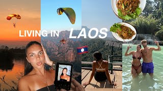 LIVING IN LAOS FOR TWO WEEKS!