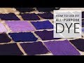 How to Dye Fabric: Rit All-Purpose Dye