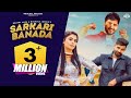 Sarkari Banada (Official Video) Balraj Nain, Ruchika Jangid | New Haryanvi Songs Harayanvi 2022