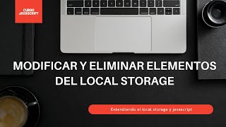 Eliminar un elemento de un array en el local storage - Eliminar un elemento particular local storage