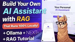 Build Your Own AI Assistant with RAG That Runs 100% Locally Course | Ollama + Next.js + RAG Tutorial