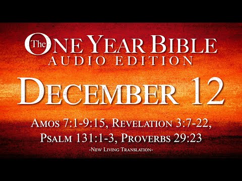 December 12 | One Year Bible Audio Edition