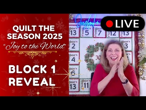 BLOCK 1 REVEAL: Quilt the Season 2025 - Joy to the World