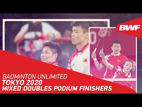Badminton Unlimited | Tokyo 2020 - Mixed Doubles Podium Finishers | BWF 2021
