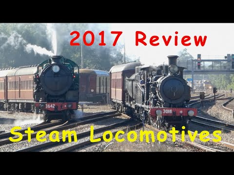 Australian Trains - Steam Locomotives in Action, 2017 Review