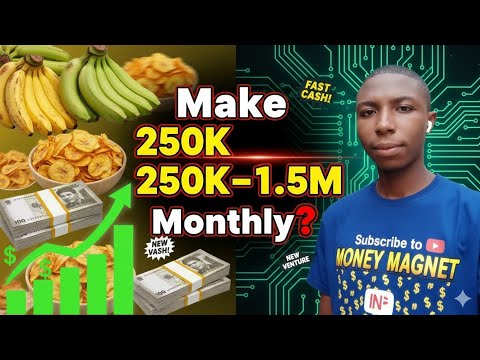 How to Make 250k–1.5 Million Monthly With or Without Plantain Farming & Online Sales