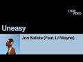 존 바티스트 피아노에 릴 웨인 벌스를 얹으면?🔥 | 존 바티스트 (Jon Batiste) - Uneasy (Feat. Lil Wayne) l (가사/한글/해석)