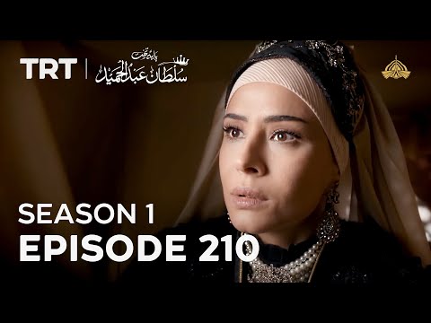 Payitaht Sultan Abdulhamid | Season 1 | Episode 210