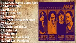 Download lagu KUMPULAN LAGU TERBAIK NAIF || POSESIF ||  mp3