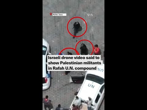 Israeli army drone video said to show Palestinian militants in Rafah U.N. compound #short #shorts