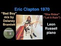 Eric Clapton "She Rides" "Bad Boy" 1970 Leon Russell piano