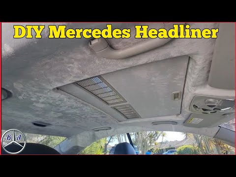 Sagging Headliner? Remove it & Replace the Fabric: Mercedes Benz W209