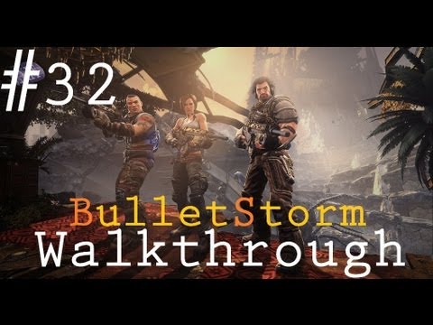 Bulletstorm - PC Walkthrough - Part 32: Toxic Prison