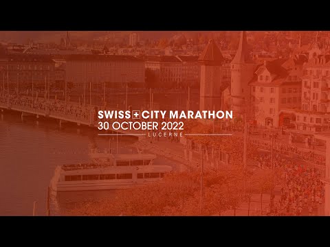 LIVE! | SwissCityMarathon 2022 | Lucerne, Switzerland