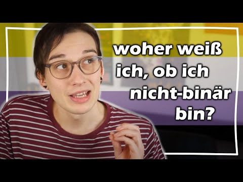 Woher weiß ich, ob ich nicht-binär bin?