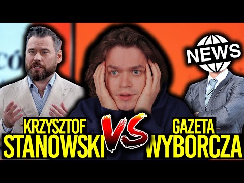 SO STANOWSKI IS WATCHING VS GAZETA WYBORCZA
