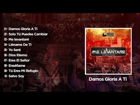 Me Levantaré (Álbum Completo) - De Hombre A Hombre