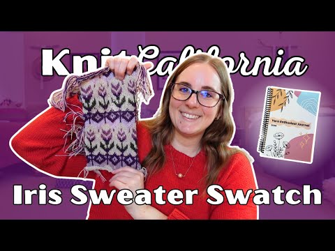 I'm never going to shut up about this sweater - Knit California Podcast