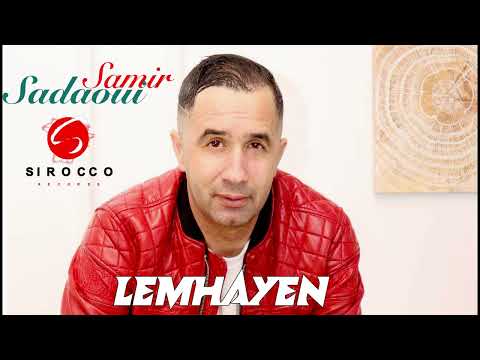 Samir Sadaoui "Lemhayen"