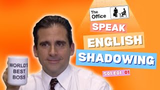 English Shadowing with The Office Scenes | Practice Speaking Naturally🎬S01E01_01