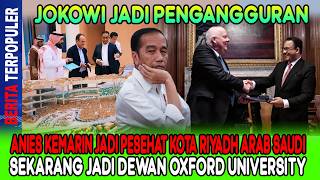 Download lagu JOKOWI JADI PENGANGGURAN…!! ANIES KEMARIN PESEHAT RIYADH ARAB SAUDI SEKARANG DEWAN OXFORD UNIVERSITY mp3