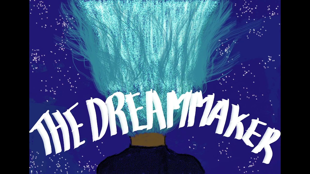 The Dreammaker