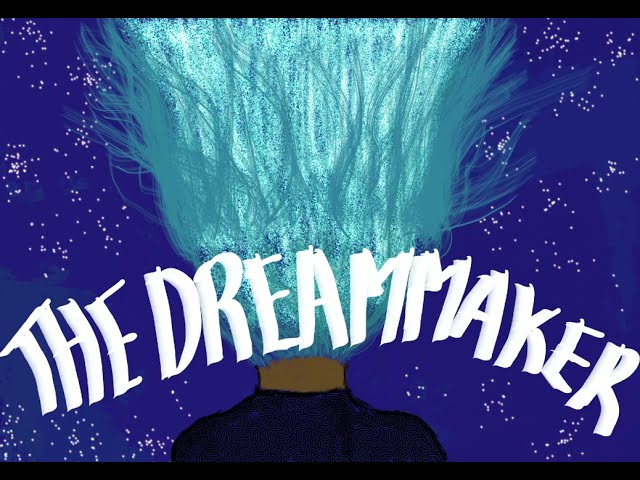 The Dreammaker