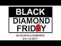 black diamond friday 23 11 a 26 11 aproveite nossas promoções