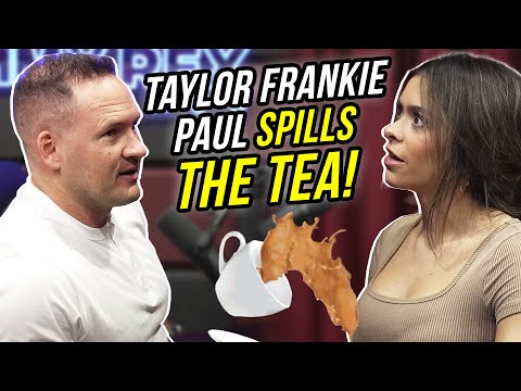 Taylor Frankie Paul Spills The TEA!