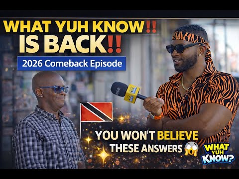 The Comeback Continues! 🔥 | What Yuh Know 2026 Episode 2 🇹🇹