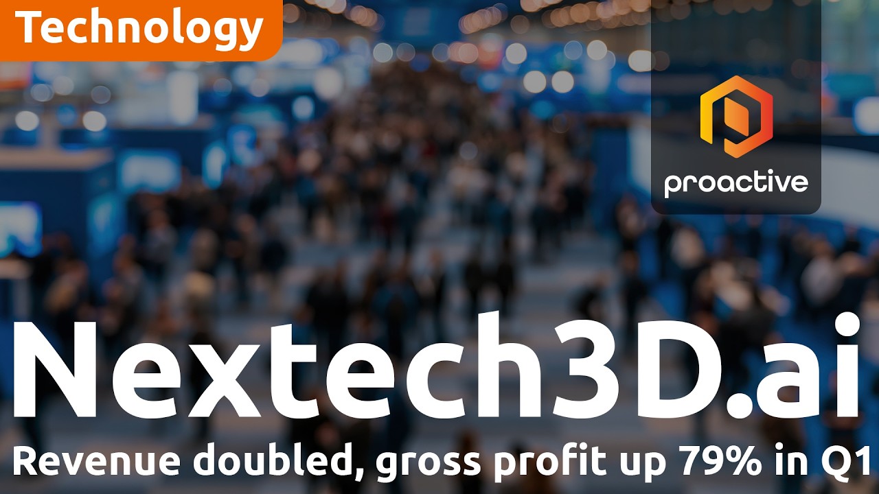 Nextech3D.ai first quarter revenue doubles as event tech scales - ICYMI
