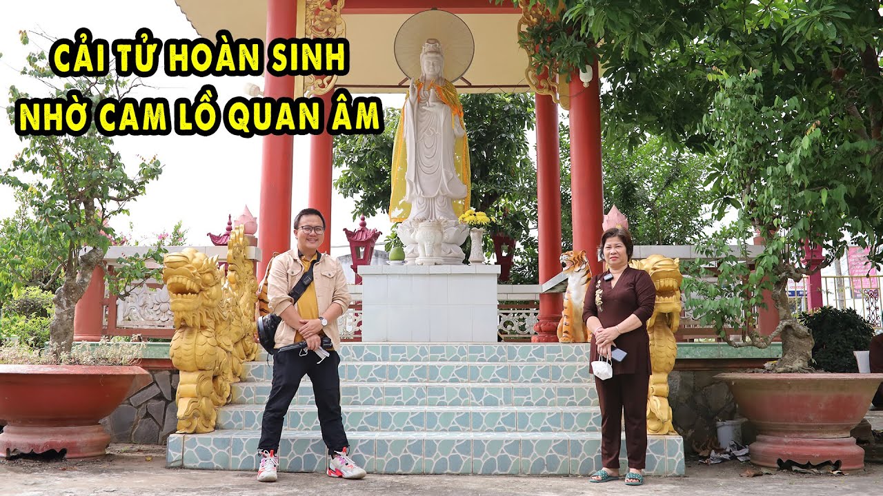 Chết Đi Sống Lại nhờ Nước Cam Lồ Mẹ Quan Âm Bồ Tát