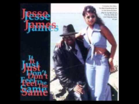 Jesse James - It Just Don't Feel The Same