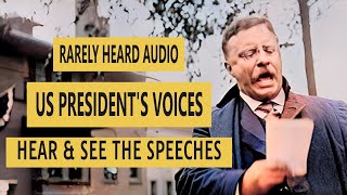 HEAR THEM SPEAK! The Lost Voices of 7 Early US Presidents (1889-1924)