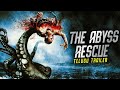THE ABYSS RESCUE - Telugu Trailer | Live Now Dimension On Demand For Free | Download The App