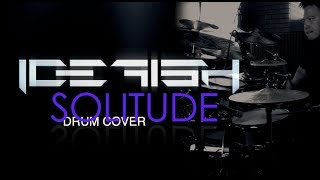 'Solitude' Drum Cover by Bryan Macaranas Track by Icefish