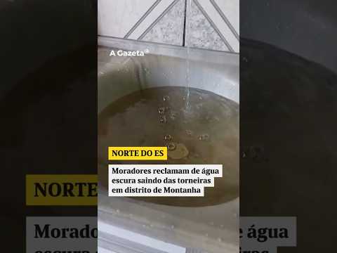 Moradores reclamam de água escura saindo das torneiras em distrito de Montanha #shorts #noticias
