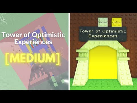 EToH: Tower of Optimistic Experiences (ToOE) - TEMPORARY TOWER