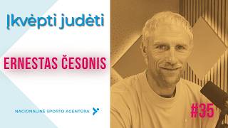 „Įkvėpti judėti“ su Ernestu Česoniu