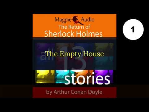 The Return of Sherlock Holmes by Arthur Conan Doyle. ALL 13 STORIES.
