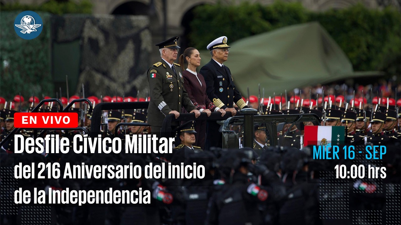 Desfile Cívico Militar del 216 Aniversario del inicio de la Independencia || EN VIVO desde el Zócalo