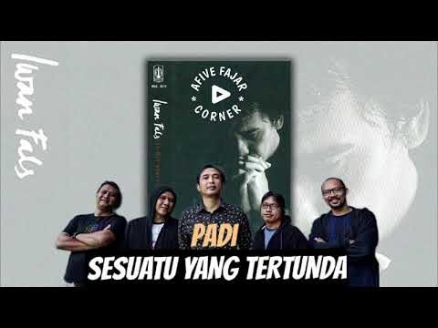 Iwan Fals feat Padi - Sesuatu Yang Tertunda