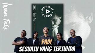 Download lagu Iwan Fals feat Padi - Sesuatu Yang Tertunda mp3