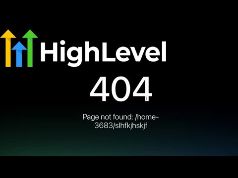 Go highlevel 404 error page not found and how to fix it