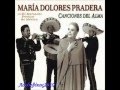 Sin decirte adiós Maria Dolores Pradera 