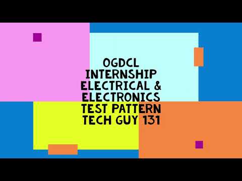 OGDCL ELECTRICAL and Electronics Internship Test