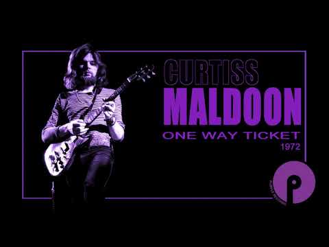 CURTISS MALDOON: "ONE WAY TICKET", 1972